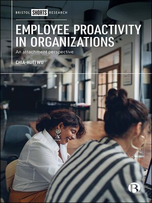 cover image of Employee Proactivity in Organizations